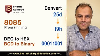 8085 Hindi  Program to convert BCD Decimal to Hex Binary  Bharat Acharya Education [upl. by Means]