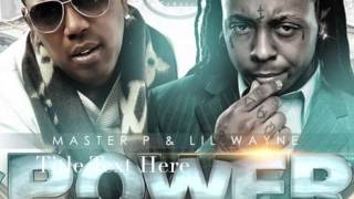 Master P  Power Feat Lil Wayne Gangsta amp Ace B [upl. by Sapienza468]