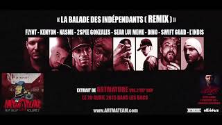 LA BALADE DES INDÉPENDANT  Remix [upl. by Zorina]