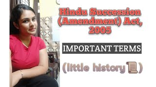 Hindu Succession Amendment Act2005  history and important terms 1 [upl. by Love]