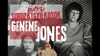 A női sorozatgyilkosok kegyetlenebbek  Genene Jones női sorozatgyilkos [upl. by Euqinu]