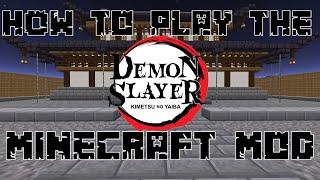 How to play the Demon Slayer Minecraft Mod [upl. by Lloyd]