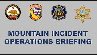 Mountain Incident  Operations Briefing 11122024 [upl. by Udele537]