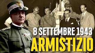 8 SETTEMBRE 1943  LARMISTIZIO Di BADOGLIO [upl. by Ludewig596]