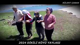 DİKİLİ KARAKİLİSE KÖYÜ YAYLA [upl. by Duffy]