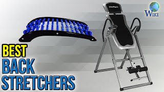 7 Best Back Stretchers 2017 [upl. by Carlyn]