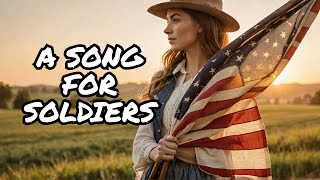 I Will Wait for My Soldier  Why America Needs More Soldier Homecoming Songs [upl. by Nore535]