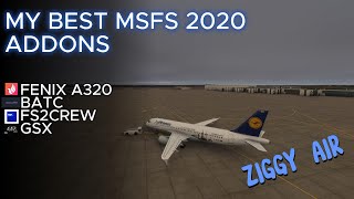 THE BEST FOUR MSFS 2020 ADDONS  FENIX A320 FS2CREW BATC GSX [upl. by Namlas]