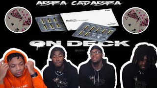 Abra Cadabra  On Deck Remix Official Video REACTION [upl. by Nalniuq618]