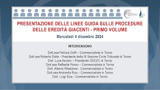 Presentazione delle linee guida sulle procedure delle Eredità Giacenti  primo volume [upl. by Hazlip]