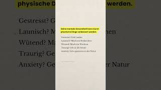 Deine Mentale Gesundheit kann durch physische Dingen verbessert werden [upl. by River]