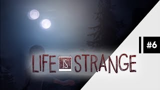 LIFE IS STRANGE ● 6 [upl. by Mohkos]