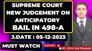 Supreme Court Latest Judgement On Extraneous Conditions In Anticipatory Bail In 498A  IPC 498A Bail [upl. by Cotterell]