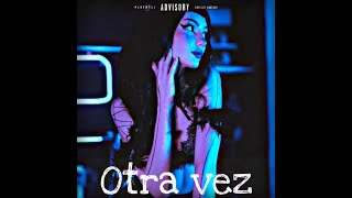 xXDiegoXx  Otra Vez FTYzzy Audio Oficial [upl. by Anelam]