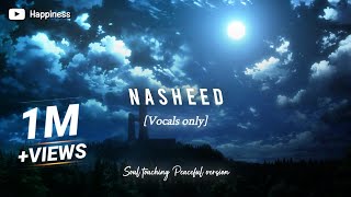 4 Beautiful Nasheed  Slowed amp reverb [upl. by Nwahsar]