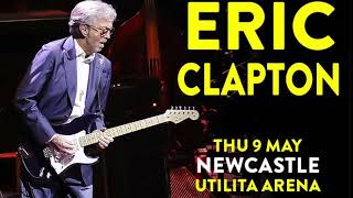 Eric Clapton  Live in Newcastle Utilita Arena 9th May 2024 [upl. by Chlori986]