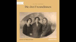 Die drei Freundinnen – Helene Hübener Komplettes Hörbuch – REPOST [upl. by Rosanne]