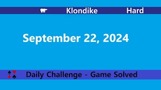 Microsoft Solitaire Collection  Klondike Hard  September 22 2024  Daily Challenges [upl. by Cliff]