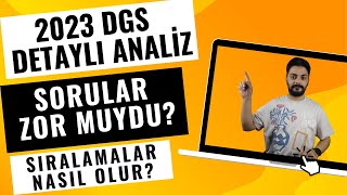 2023 DGS DETAYLI ANALİZ VE TABAN PUANLAR VE SIRALAMALAR [upl. by Gentry]