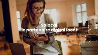 Solocal le partenaire digital des entreprises locales se réinvente [upl. by Sewel322]