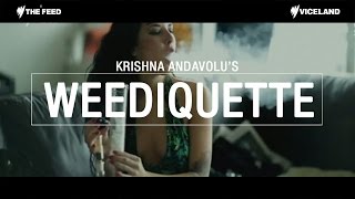 Krishna Andavolus Weediquette  The Feed [upl. by Acimahs]