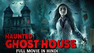 HAUNTED GHOST HOUSE  South Hindi Dubbed Horror Movie  Sauth Dubbed Horror Movies In HD [upl. by Farmer]