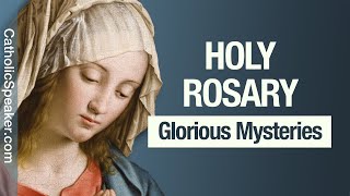 HOLY ROSARY  Glorious Mysteries Sunday amp Wednesday [upl. by Bena426]