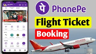 Phonepe se flight ticket kaise book kare I flight ticket booking on mobile [upl. by Abil]