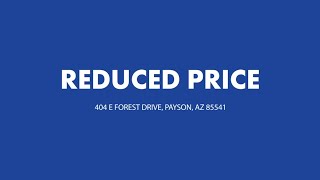 Active in 404 E Forest Drive Payson AZ 85541 Contact me for a showing [upl. by Nimajeb]