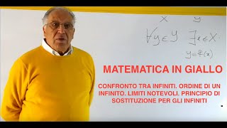 CONFRONTO TRA INFINITIORDINE DI INFINITOPRINCIPIO DI SOSTITUZIONE MATEMATICA IN GIALLO [upl. by Guimar]