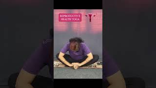 Yoga for Reproductive Health 2 Powerful Asanas for Pelvic amp Fertility Health  Manjula Yoga [upl. by Aloysius]