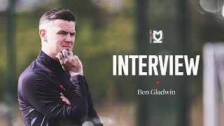 INTERVIEW Ben Gladwin on his MK Dons First Team Coach appointment [upl. by Mercedes]