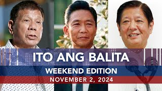 UNTV Ito Ang Balita Weekend Edition  November 2 2024 [upl. by Annala]