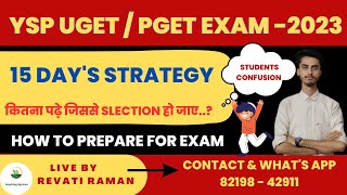 YSP UGET amp PGET Exam 15 Days Strategy  How to prepare for ysp Entrance Exam  Inspiring Agricon [upl. by Griffiths]