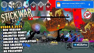 STICK WAR SAGA MOD APK V202432571 NEW 2024  Unlimited Money And Gems Latest Version [upl. by Cerellia]