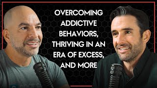 284 ‒ Overcoming addictive behaviors elevating wellbeing amp thriving in an era of excess [upl. by Harden]