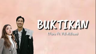 BUKTIKAN  TIARA FT VIDI ALDIANO LIRIK [upl. by Caryn504]