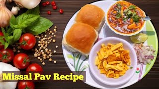 Missal Pav Recipe Marathi  Nashik Chi Zanzanit Missal Pav Quick Missal Pav Recipe Priyas Recipe [upl. by Entirb156]