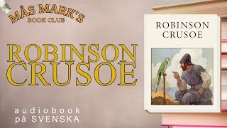 ROBINSON CRUSOE ljudbok på svenska [upl. by Lennox]