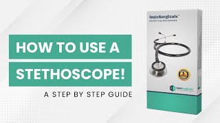 How to use a Stethoscope  IndoSurgicals Silvery II Stethoscope [upl. by Athenian]