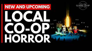 New and Upcoming Local Coop Horror Games 20242025 [upl. by Petes]