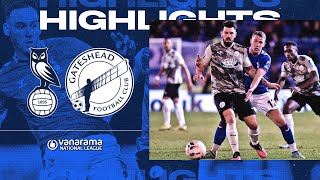 HIGHLIGHTS Oldham Athletic 22 Gateshead [upl. by Saunders]