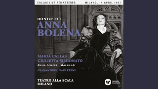 Anna Bolena Act 1 quotIo sentii sulla mia manoquot Anna Enrico Hervey Percy Rochefort Chorus [upl. by Briggs929]