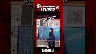 Traumberuf Lehrer 😂😂 shortsfeed deutschland satire comedy politik diegrünen ampel lehrer [upl. by Lefton]