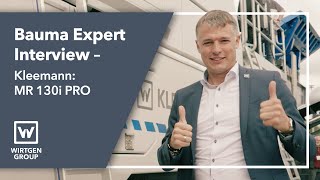 Bauma Expert Interview – Kleemann MR 130i PRO [upl. by Ycnuahc423]