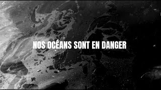 Prométhée Earth Intelligence  Nos Océans sont en danger [upl. by Notsuoh]