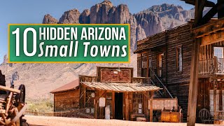 Best Arizona Small Town Hidden Gems 2024 [upl. by Swerdna360]