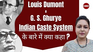 Indian Caste System  Louis Dumont I GS Ghurye I UPSC I Paper 2 I Sociology I UGC NET [upl. by Carline]