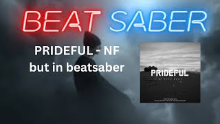 PRIDEFUL  NF Beat Saber [upl. by Allissa]