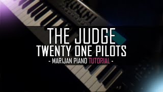 How To Play Twenty One Pilots  The Judge Piano Tutorial [upl. by Amersham]